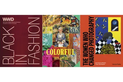 This combination of images shows cover art for, from left, "Black in Fashion: 100 Years of Style, Influence & Culture," "Colorful" by Iris Apfel, and “The Women Who Changed Photography” by Gemma Padley. (Union Square/Abrams/Laurence King Publishing via AP)